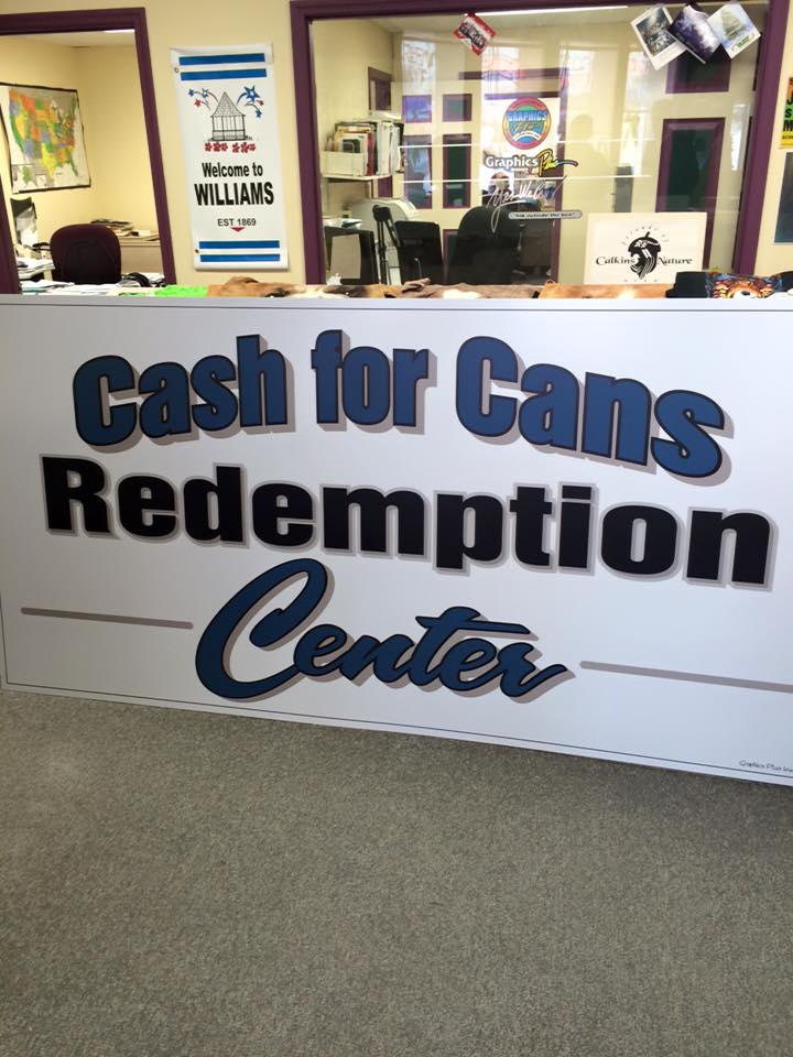 Cash for Cans Redemption Center sign Graphics Plus